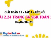 Giải bài 2.24 trang 56 Toán 11 tập 1 SGK Kết nối tri thức: Cấp số cộng, cấp số nhân